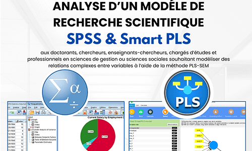 SEM, Modélisation par Équations Structurelles avec SPSS & SmartPLS